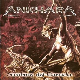 ANKHARA - Sombras del pasado