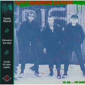 ANTI NOWHERE LEAGUE - We are the league