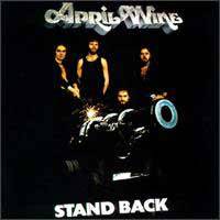 APRIL WINE - Stand back