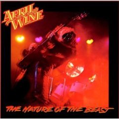 APRIL WINE - The nature of the beast