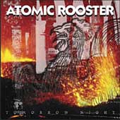 ATOMIC ROOSTER - Tomorrow night
