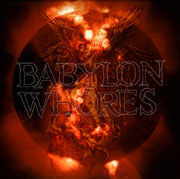 BABYLON WHORES - Deggael
