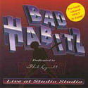 BAD HABITZ - Dedicated to Phil Lynott
