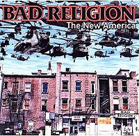 BAD RELIGION - The new America