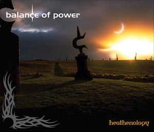 BALANCE OF POWER - Heathenlogy