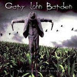 BARDEN GARY JOHN - Agony and xtasy