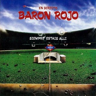 BARON ROJO - Siempre estais alli - live