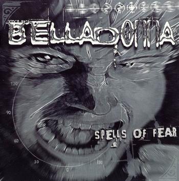 BELLADONNA - Spells of fear