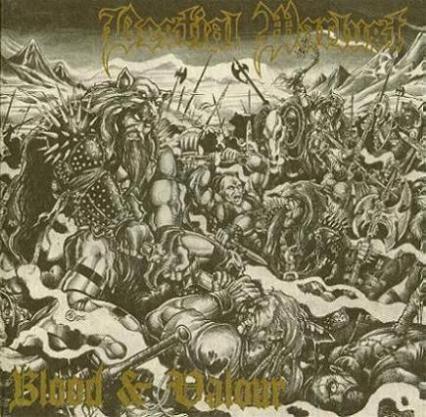 BESTIAL WARLUST - Blood and valour