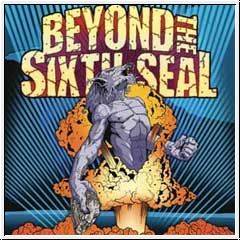 BEYOND THE SIXTH SEAL - Ressurection of 