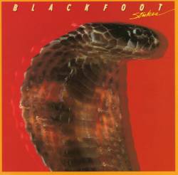 BLACKFOOT - Strikes