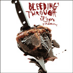 BLEEDING THROUGH - This is love this is