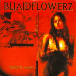 BLOODFLOWERZ - Diabolic angel