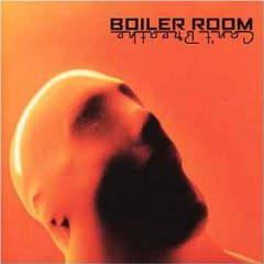 BOILER ROOM - Cant breathe