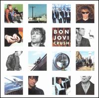 BON JOVI - Crush