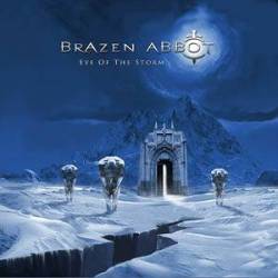 BRAZEN ABBOT - Eye of the storm