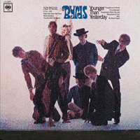 BYRDS - Younger than yesterday