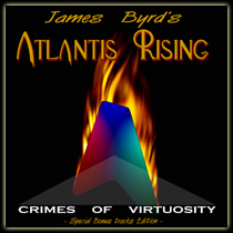 BYRD JAMES ATLANTIS RISING - Crimes of 