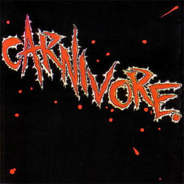 CARNIVORE - Carnivore  digipack