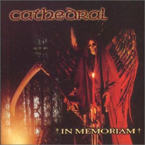 CATHEDRAL - In memoriam
