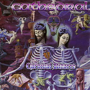 CATHEDRAL - The carnival bizarre
