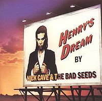 CAVE NICK - Henrys dream