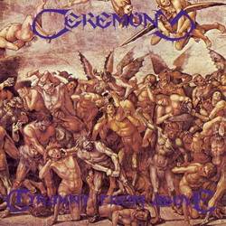 CEREMONY - Tyranny from above