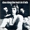 CLIMAX BLUES BAND - A lot of bottle