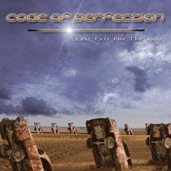 CODE OF PERFECTION - Last exit for the l