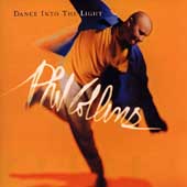 COLLINS PHIL - Dance into the light