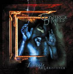 CONTROL DENIED - The fragile art of exis