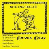 CORVUS CORAX - Ante casu peccati