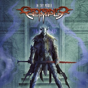 CRYONIC TEMPLE - In thy power - ltd