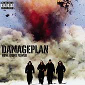 DAMAGEPLAN - New found power