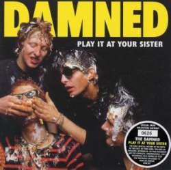 DAMNED - Play it at your sister - stiff 