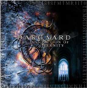 DARGAARD - The dissolution of eternity