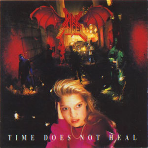 DARK ANGEL - Time does not heal