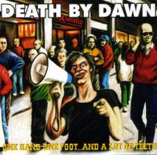 DEATH BY DAWN - One hand one foot and lo