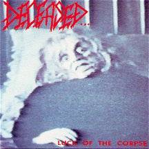 DECEASED - Luck of the corpse