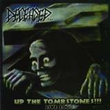 DECEASED - Up the tombstones