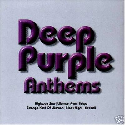 DEEP PURPLE - Anthems