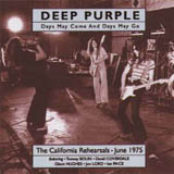 DEEP PURPLE - Days may come days may gon