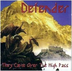 DEFENDER - They came over the high pass