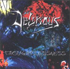 DELIRIOUS - Toughtlessness