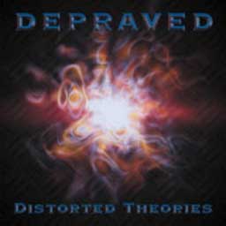 DEPRAVED - Distorted theories