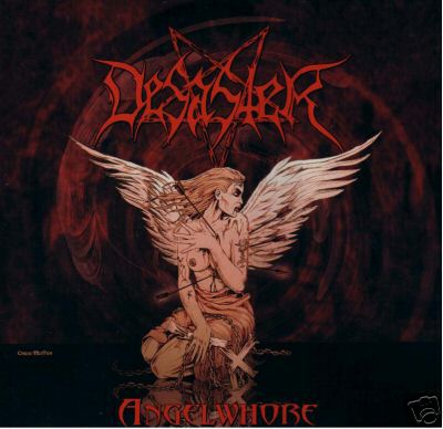 DESASTER - Angelwhore