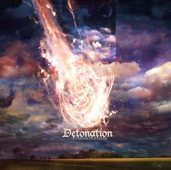 DETONATION - Emission phase