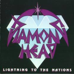 DIAMOND HEAD - Lightning to the nations