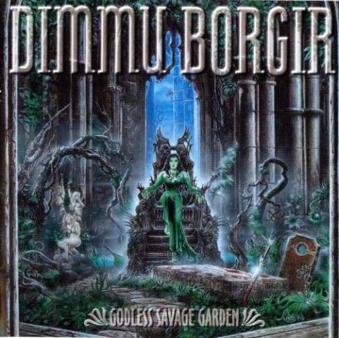 DIMMU BORGIR - Godless savage garden