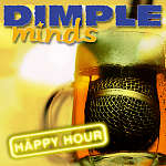 DIMPLE MINDS - Happy hour